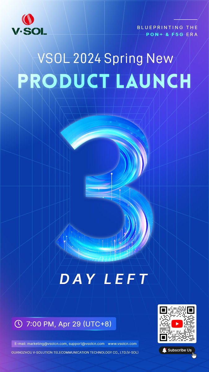 ⏳🎉 Just 3 days left until the VSOL 2024 Spring New Product Launch! Are you ready to witness the dawn of the PON+ & F5G era? Don't miss out! 🔥
 #fttx #vsol #pon+ #f5g