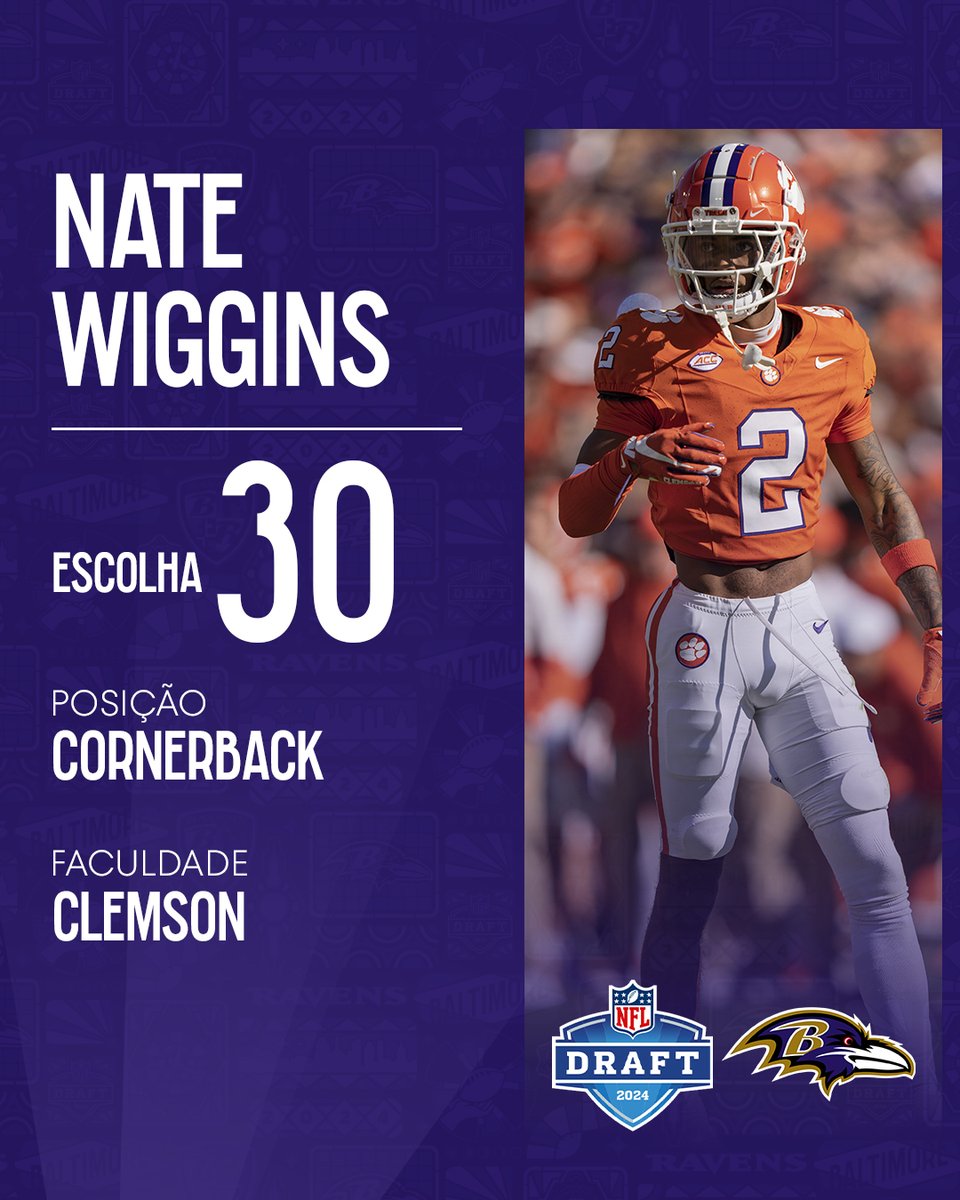 Com a 30ª escolha do #NFLDraft, os @Ravens selecionam o CB Nate Wiggins, de Clemson! #RavensFlock