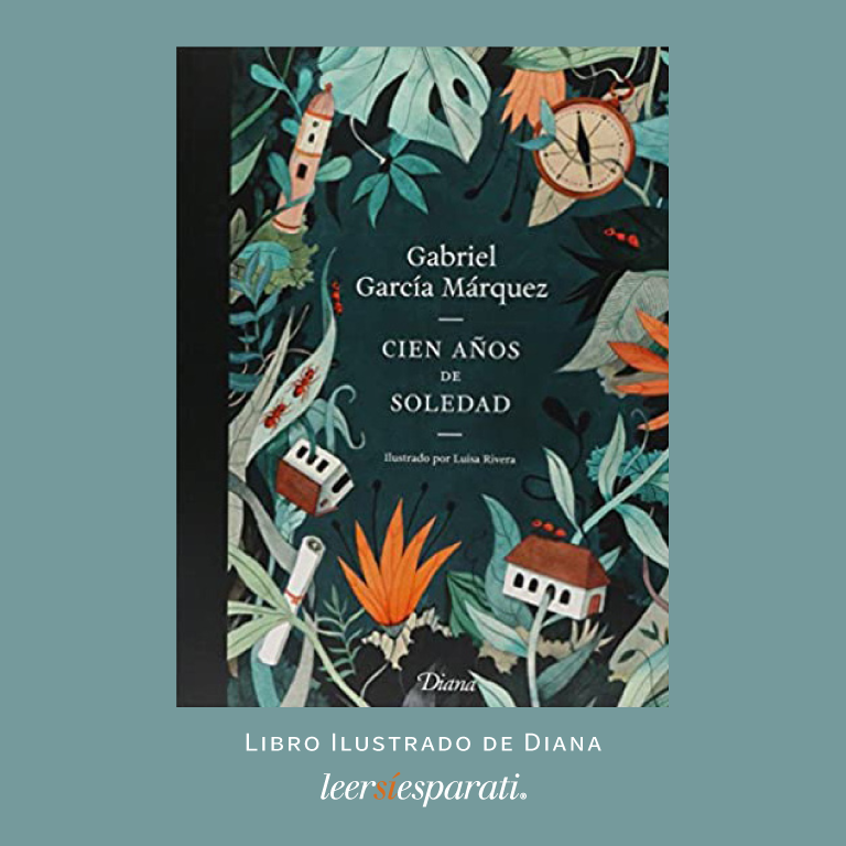 Una gran obra de don #GabrielGarcíaMárquez, “Cien años de soledad”, también ha sido publicada en versión ilustrada. Una nueva forma de leerla. De @EditorialDiana con ilustraciones de #LuisaRivera. #Leer #Escribir #Libros #Literatura #Lij #CienAñosDeSoledad #FelizJueves