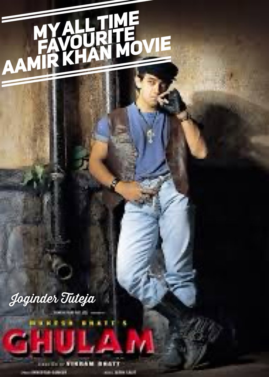 Which is your ALL TIME FAVOURITE #AamirKhan film? I will start! #Ghulam