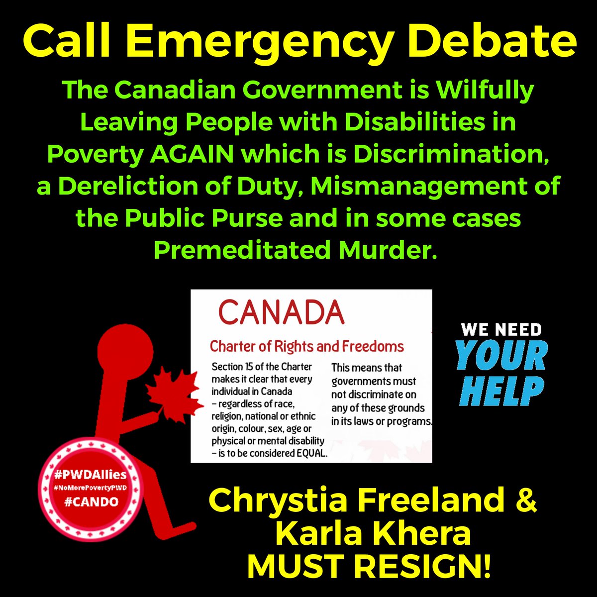 People with Disabilities will not be ignored or Quiet about the #Liaberals Eugenics Ideology Underfunding is Premeditated Murder Kamal Khera must resign and take Freeland #Freeland with her Call an #EmergencyDebate #Budget2024 #PWD #PWDAllies #PWDRising #CDNdisabilites…