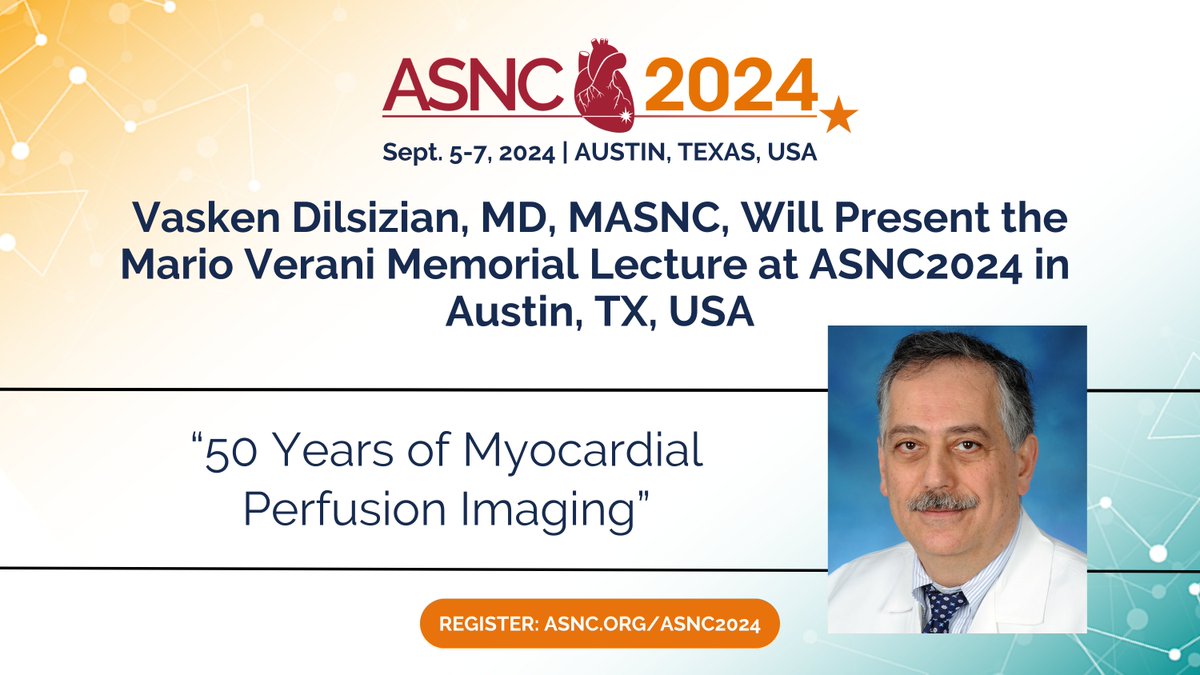 🎉 Excited to announce Vasken Dilsizian, MD, MASNC as the #ASNC2024 Mario Verani Memorial Lecturer! Dr. Dilsizian will present '50 Years of Myocardial Perfusion Imaging' during the Opening Plenary Session on 9/5 at 8:30AM. #ASNC2024 registration👇 bit.ly/44MMJzO #CVNuc