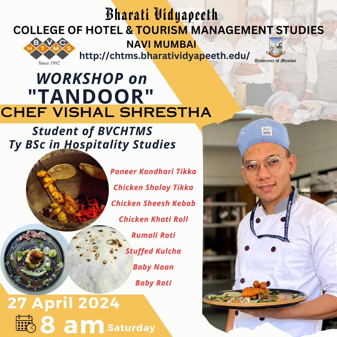 27 April 2024 Tandoor workshop by Chef Vishal Shreshtha Student of Ty BSc HS BVCHTMS, Navi Mumbai