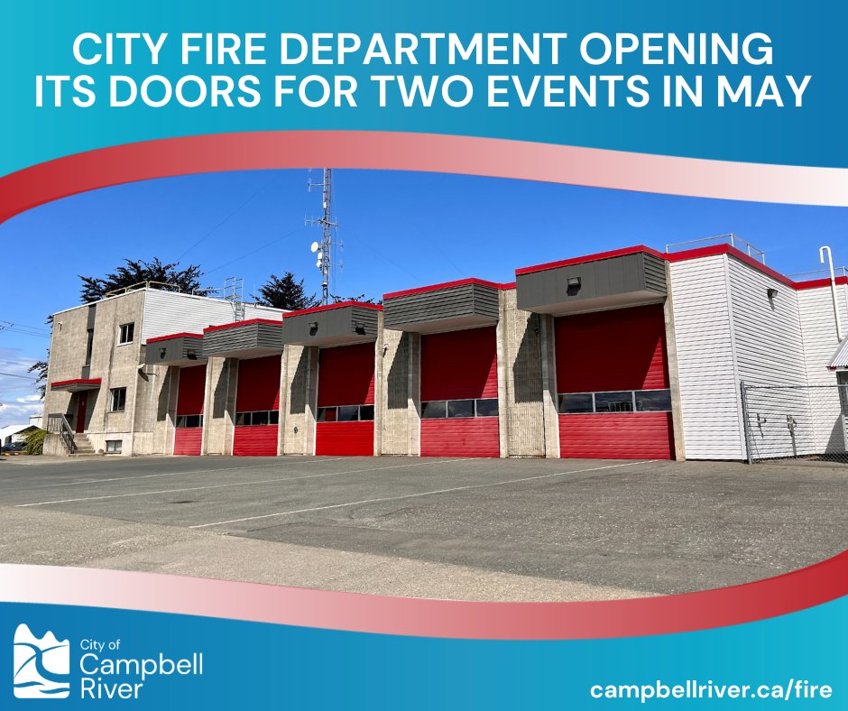 The City Fire Department will host two free public events in May 2024: Wildfire Preparedness Day (May 5) and the Fire Hall Open House (May 11). Both events will take place at the #1 Fire Station (675 13th Avenue). For more info read the news release: campbellriver.ca/news-releases.