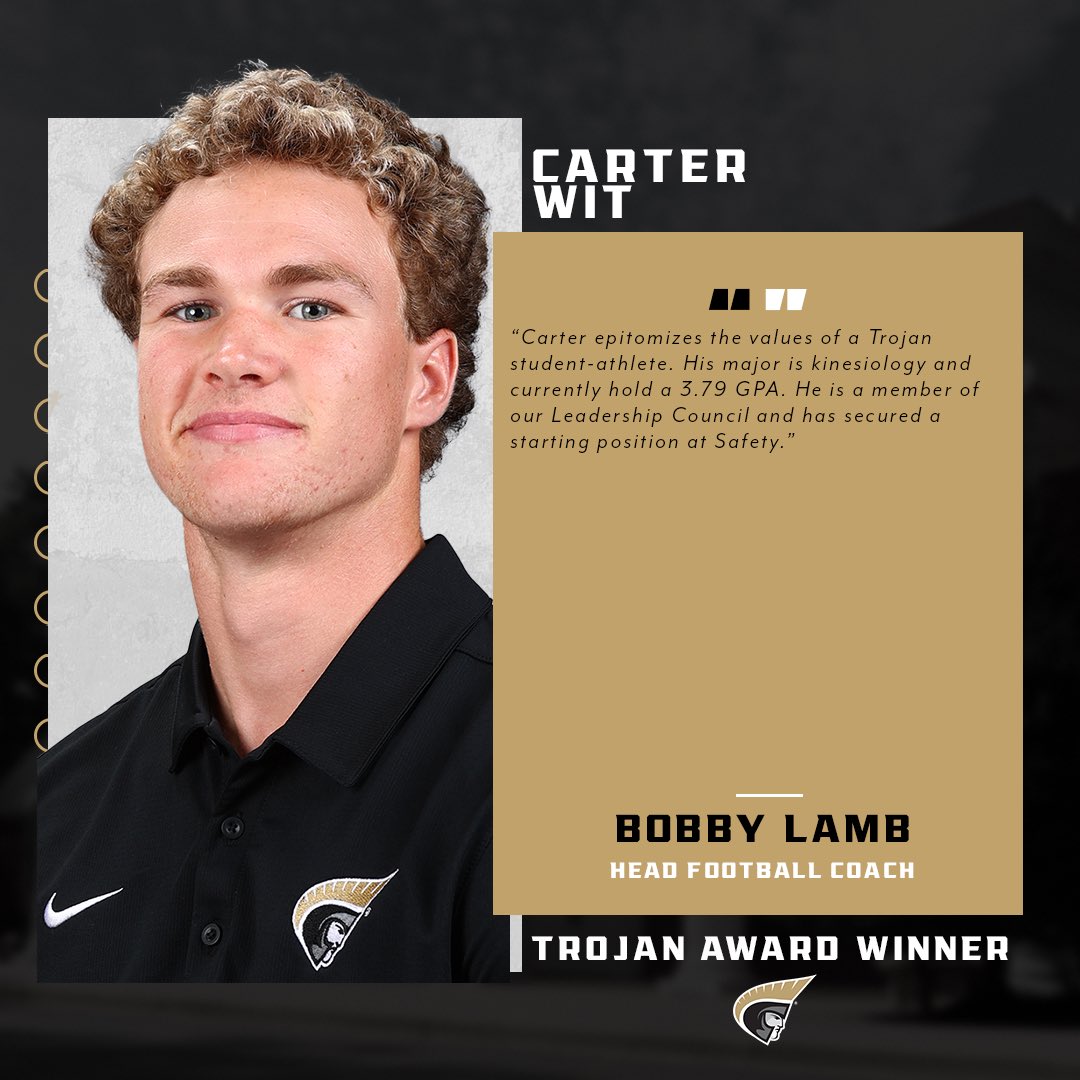 Also congratulations to Carter Wit for winning the Trojan Award!