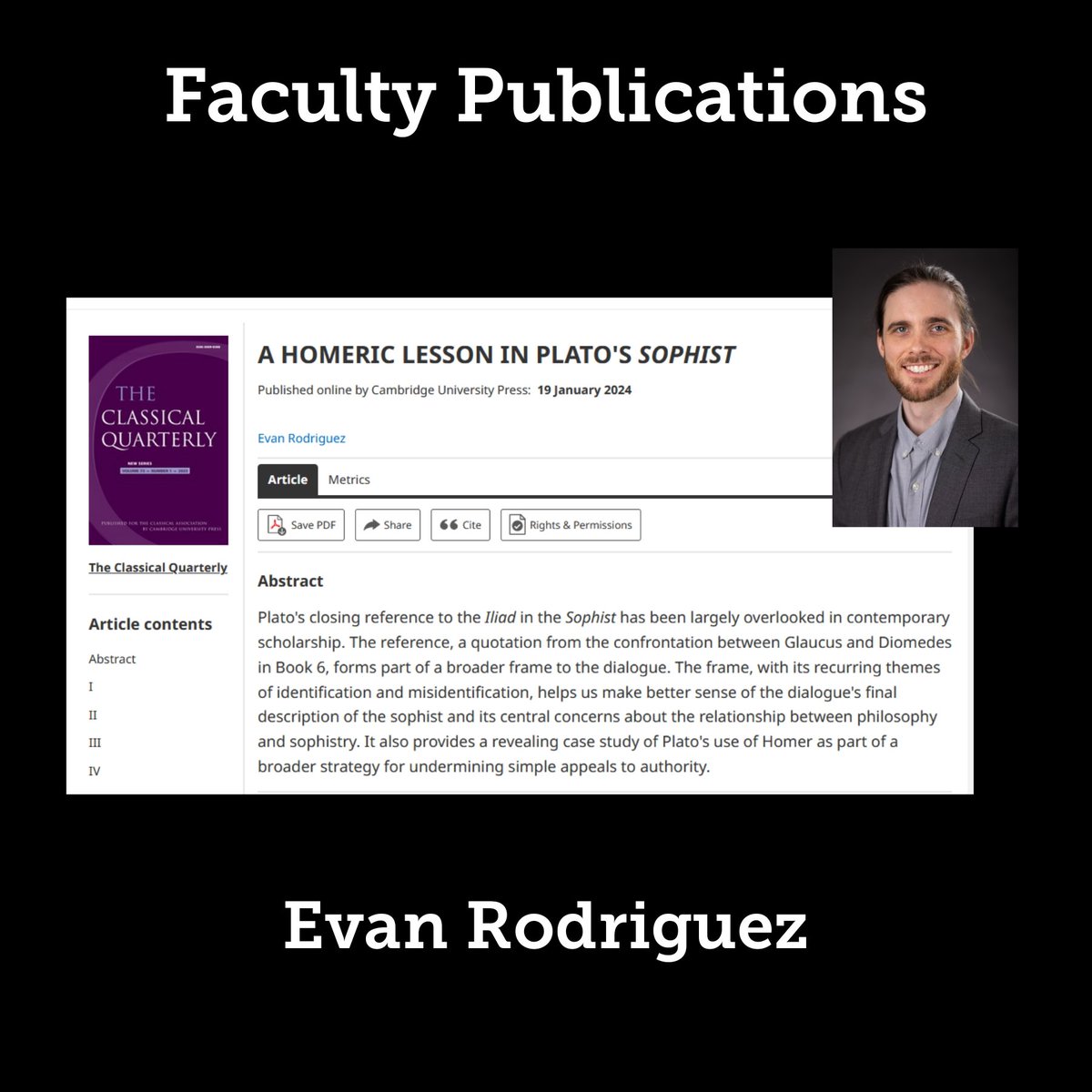 ISUEngPhil's tweet photo. Congratulations to Prof. Evan Rodriguez, who recently published "A Homeric Lesson in Plato’s Sophist" in The Classical Quarterly. 

@Classical_Assoc https://t.co/77ucbX2LpG