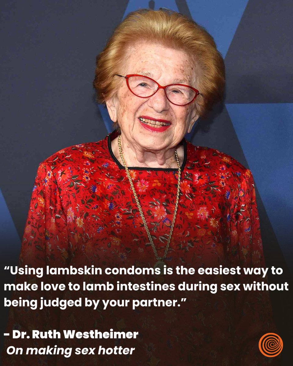 Dr. Ruth said WHAT?!