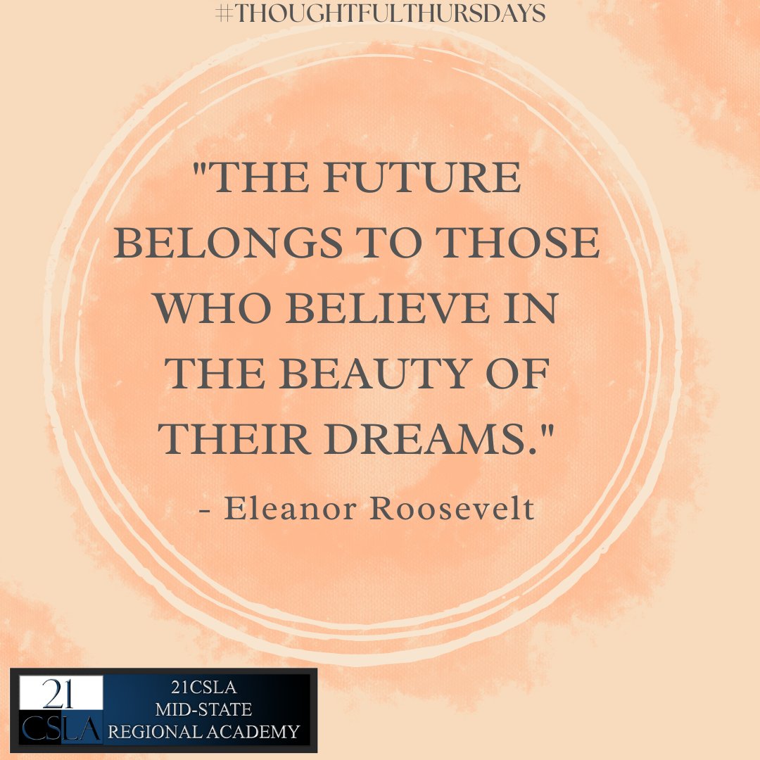 Believe in your dreams! #21CSLA #education #leadership #leadershipdevelopment #equity #learning #educationmatters #thoughtfulthursdays #inspiration #motivation