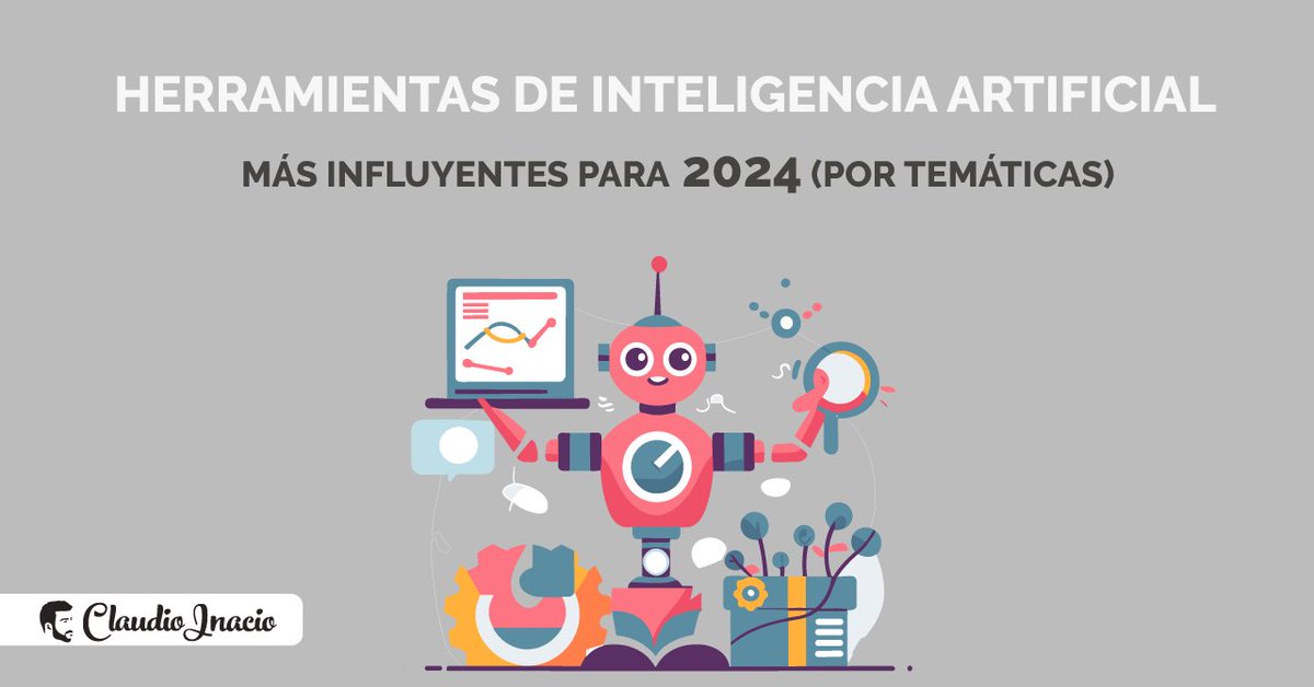 Las 15 Herramientas de Inteligencia Artificial más influyentes para 2024 dlvr.it/T61j2r