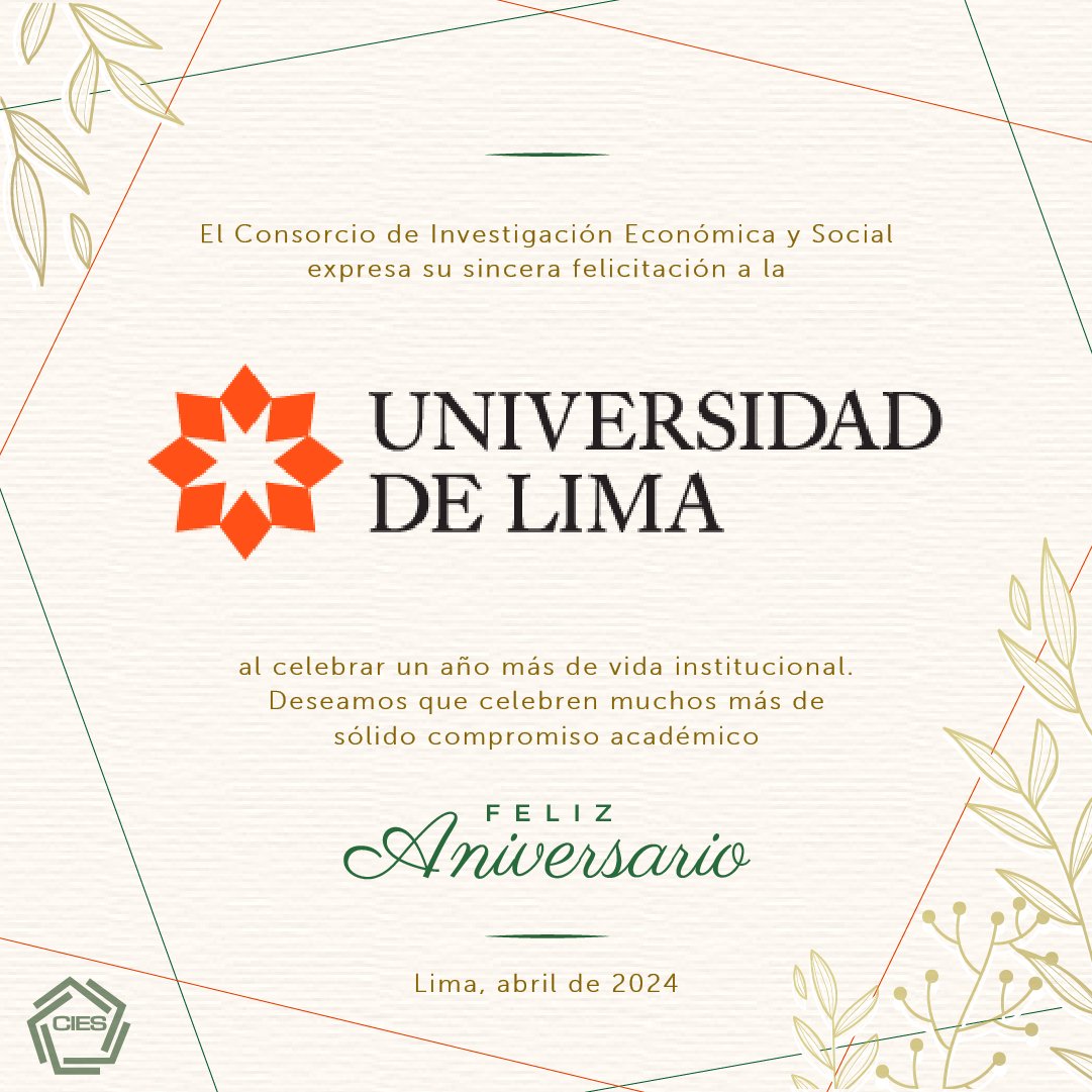CIESLimaPeru's tweet photo. #CIESSocios │ El Consorcio de Investigación Económica y Social (CIES) saluda a su asociada, la Universidad de Lima, por sus 62 años de creación institucional.

🎆 ¡FELIZ ANIVERSARIO! https://t.co/mEdApGPD6r