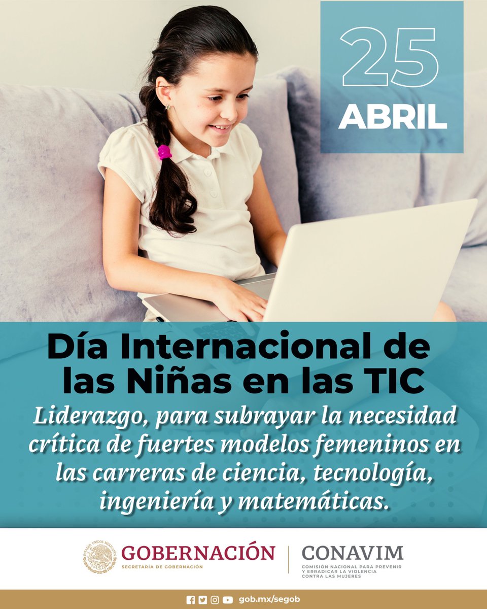 #UnDíaComoHoy | Se celebra el #DíaInternacionalDeLasNiñasEnLasTIC, cuyo objetivo es crear las condiciones necesarias para alentar a las niñas y jóvenes a considerar la posibilidad de orientar sus estudios y profesiones al campo de las carreras tecnológicas #TIC.