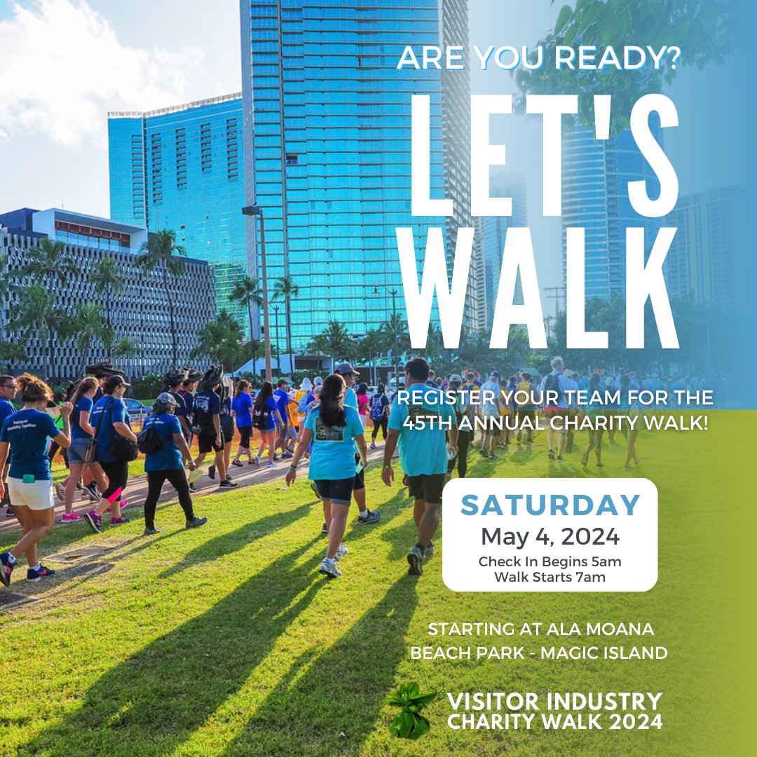 Are you ready to walk? Register your team for the 45th Annual Visitor Industry Charity Walk and help raise money for non-profits all around the islands! Be a part of this year's 'tradition of giving'! Visit CharityWalkHawaii.org to register today! #charitywalk