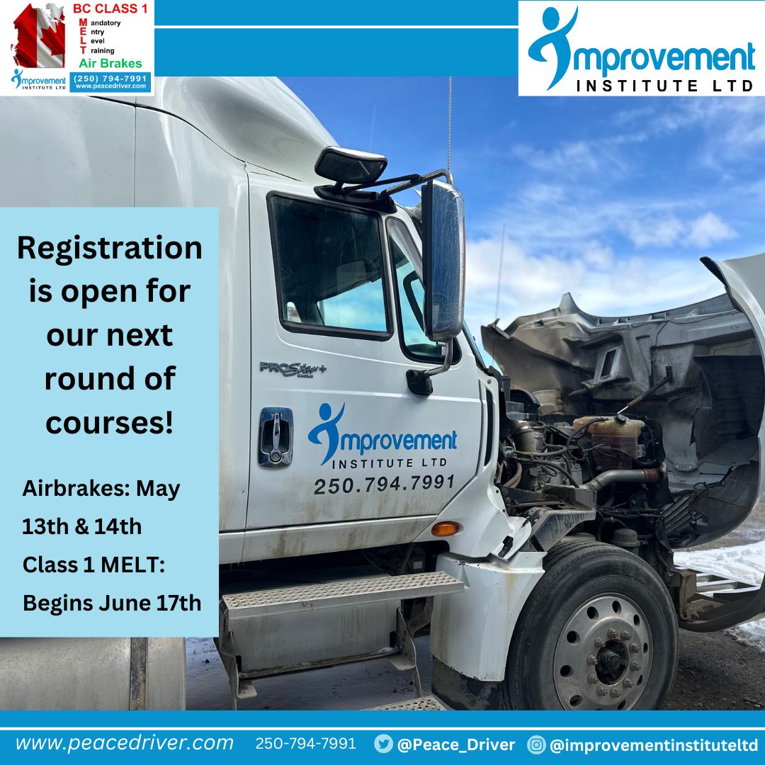 Get extensive training for your Class 1 with Improvement Institute! #improvementinstitute #classone #melt #icbc #drivertraining #safedriving #commercialdriving #peacedriver #fortstjohn #fsj #airbrakes