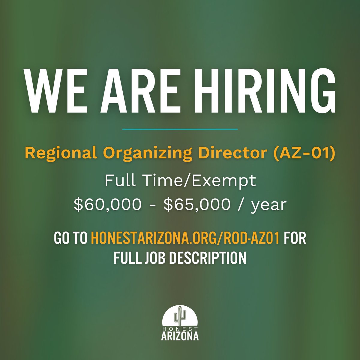 We are hiring! 🌵 honestarizona.org/rod-az01