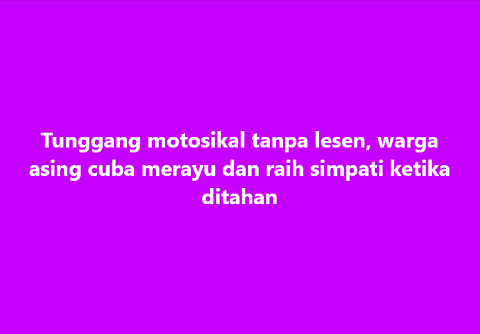 SinarOnline's tweet photo. 'Warga asing cuba raih simpati ketika ditahan'
#SinarHarina #wargasing #merayu #ditahan #lesen