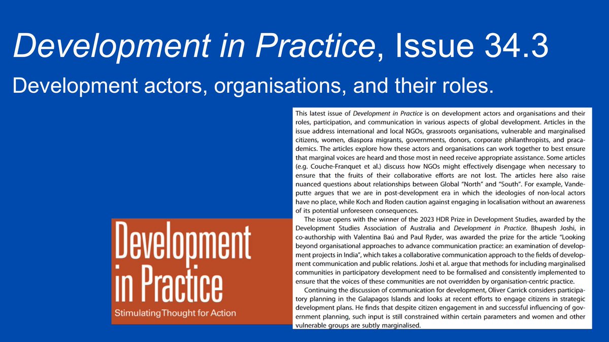 The latest issue of Development in Practice Journal (DiP) is now out. It is on development actors and organisations and their roles, participation, and communication in various aspects of global development. Read the editorial here: doi.org/10.1080/096145…