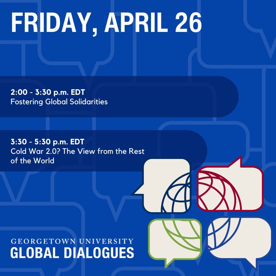 We’ve got a great line-up of #GUGlobalDialogues events for tomorrow as we wrap up our week-long conference!

RSVP to join us in-person or online buff.ly/3Q49TfR