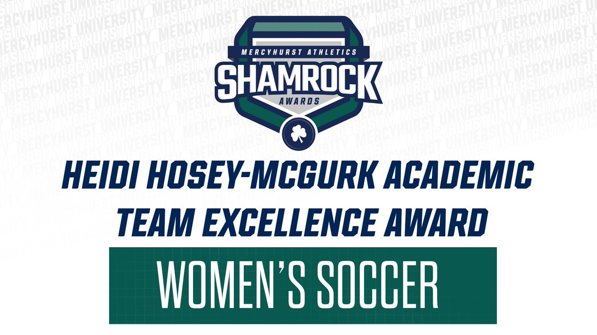 The Heidi Hosey-McGurk Academic Team Excellence Award recipients are Men's Cross Country & Women's Soccer!!☘️
