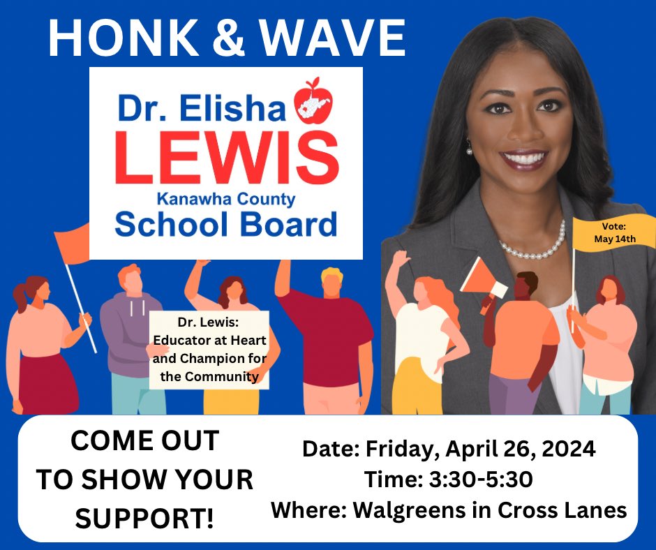 Join us tomorrow to show your support!!! #educator #schoolboard #election #KanawhaCounty #WestVirginia #WV