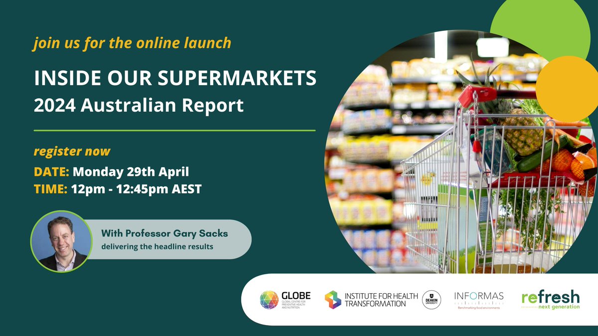 📢We've just released more tix for Monday's launch event on the latest scorecards rating Australia's 4 major supermarkets on their nutrition policies and practices! 

Event free: registration essential: bit.ly/4cRZs8V

@GLOBE_Deakin @deakinresearch @gary_sacks @_PHAA_