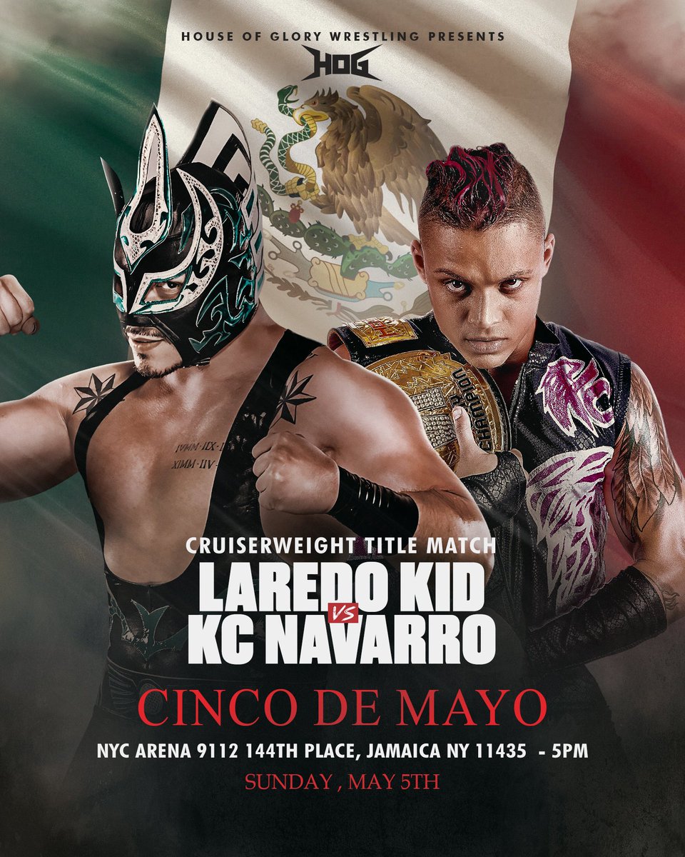 🔥BREAKING 🇲🇽 Sunday, May 5th, HOG Cruiserweight Champion @KCwrestles defends his title against Lucha Libre AAA Worldwide superstar and TNA Digital Media Champion @Laredokidpro1 at #CincoDeMayo !!! 🇲🇽🇲🇽 Tickets Available ⬇️ Watch on @FiteTV tickettailor.com/events/houseof…