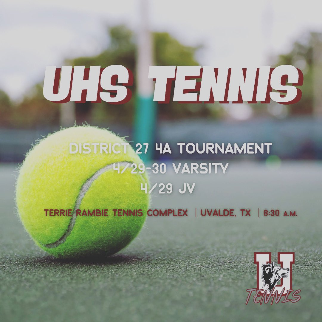2024 District 27-4A Tennis Tournament 
Come out and support your Uvalde tennis team.  Start time is 8:30am for both days. 
🐺🎾 🐾🐾
#GoCoyotes! #GoLobos! #UvaldeStrong #uvalde #uhscoyote#tennis
@UvaldeNews @uvaldehs @Uvalde_CISD @texashstennis