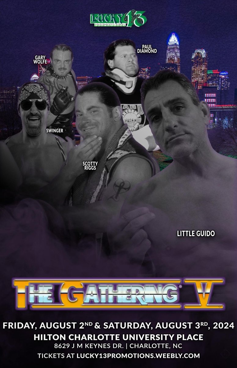 The Gathering 5 August 2 & 3 Hilton University Place Charlotte NC. The Extreme Superticket is @realscottyriggs Paul Diamond @swinger_johnny @nunzio_guido @garywol56622342 You will be able to get 2 items from each of our guests for only $75.00. lucky13promotions.weebly.com/the-gathering-…