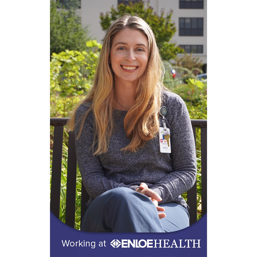 “One of the most beautiful things about nursing is the opportunity it gives you to continuously grow and learn throughout your career.” – Kelsey Aguire, RN Clinical Educator #WorkingatEnloe