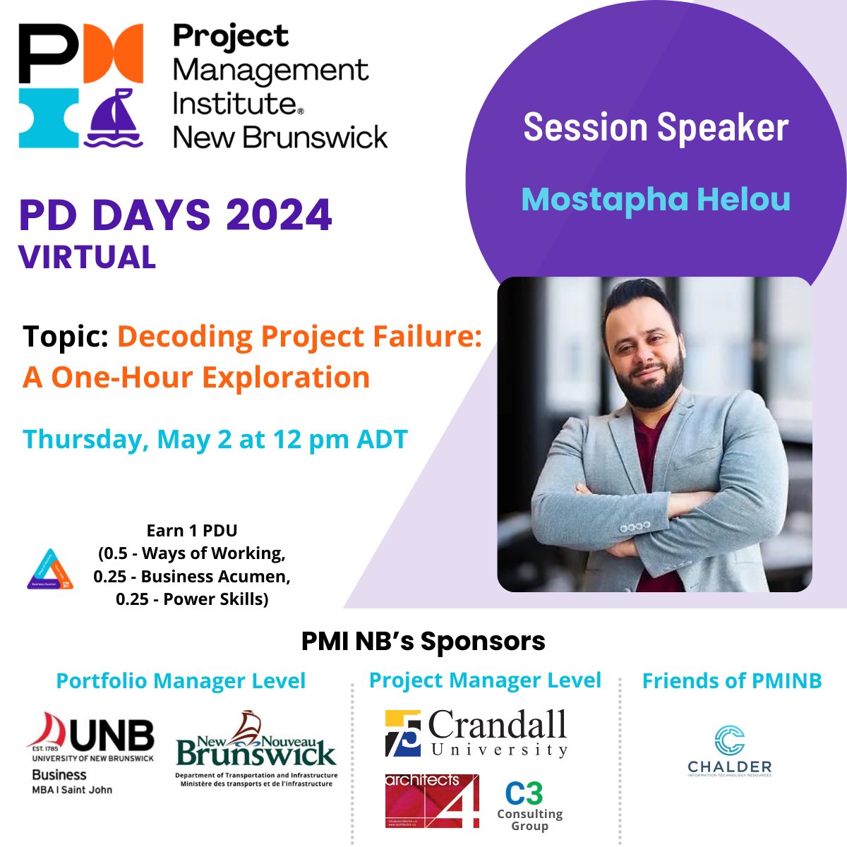 ✨ PMI New Brunswick Presents: Speaker Highlight for PD Days 2024! ✨

Today’s highlighted speaker is Mostapha Helou with his topic "Decoding Project Failure: A One-Hour Exploration".
Register now at bit.ly/pdday-register

#pminbpddays #PMINB #EarnPDU