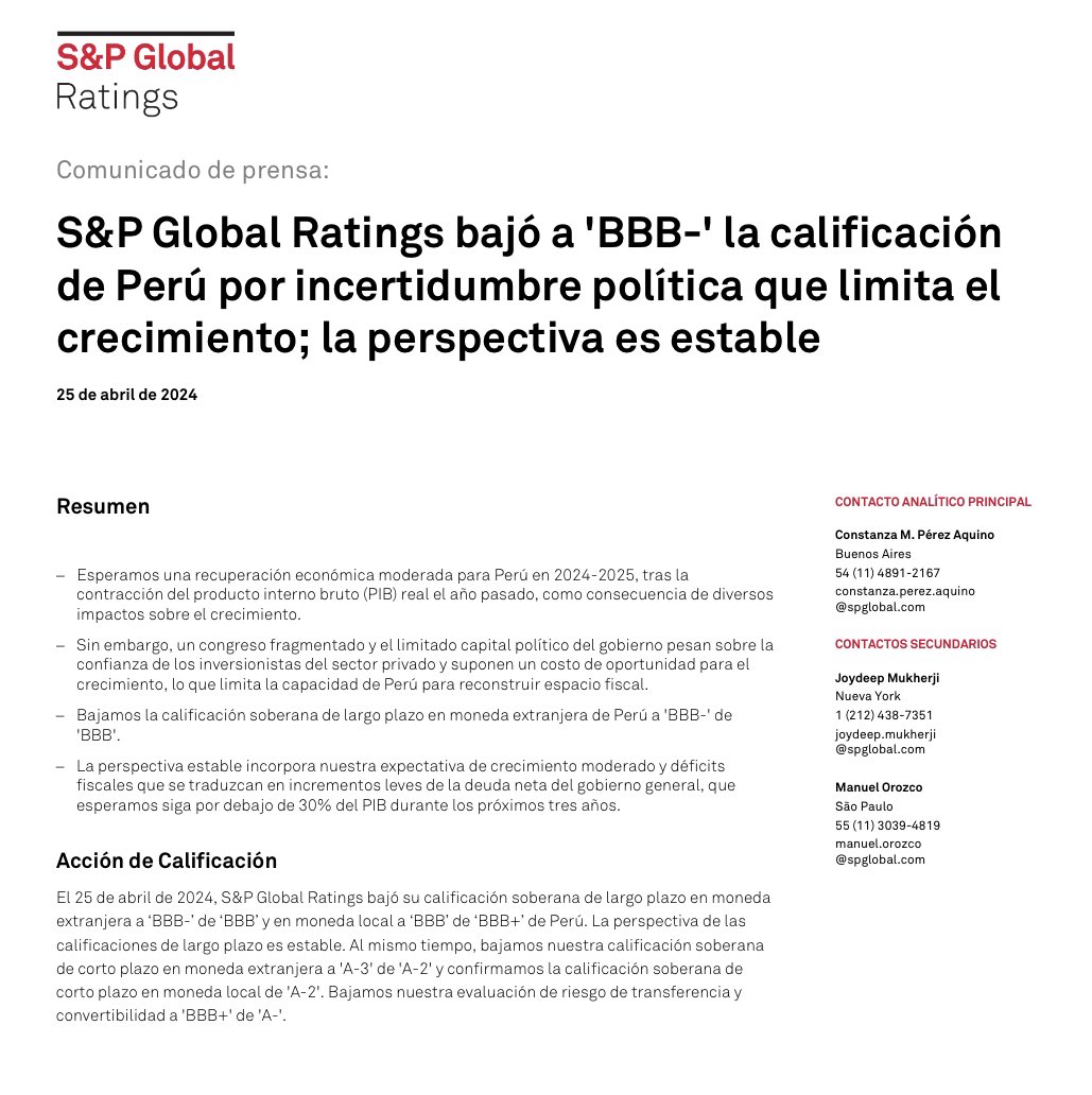 Un fuerte llamado de atención para Perú: S&P Global Ratings recorta de BBB a BBB- la calificación de Perú por la incertidumbre política y su impacto en la economía peruana, aunque mantiene la perspectiva estable. El último recorte fue en marzo del 2022 🇵🇪👇🏽