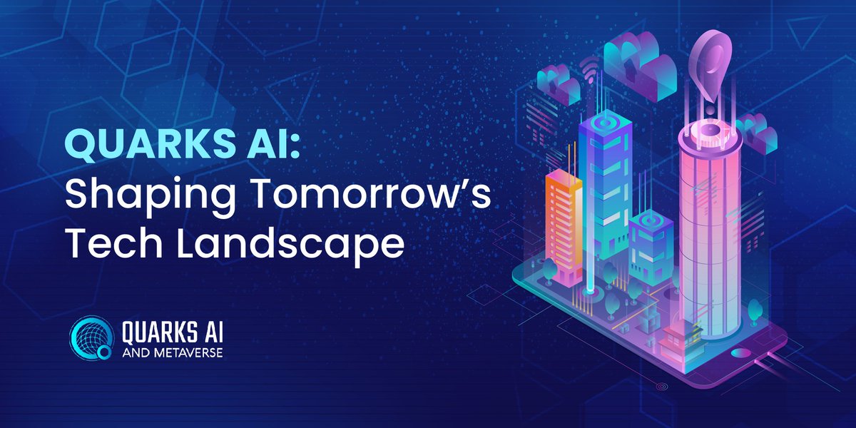 IaQuarks's tweet photo. #QuarksAI is shaping tomorrow's tech landscape today, laying the digital foundations for the future.
Be a part of this journey.
#ShapingTech #QUARKSFuture #BTC #ETH #NFT #WEB3 #CRYPTO https://t.co/e8Dx5o8jQQ