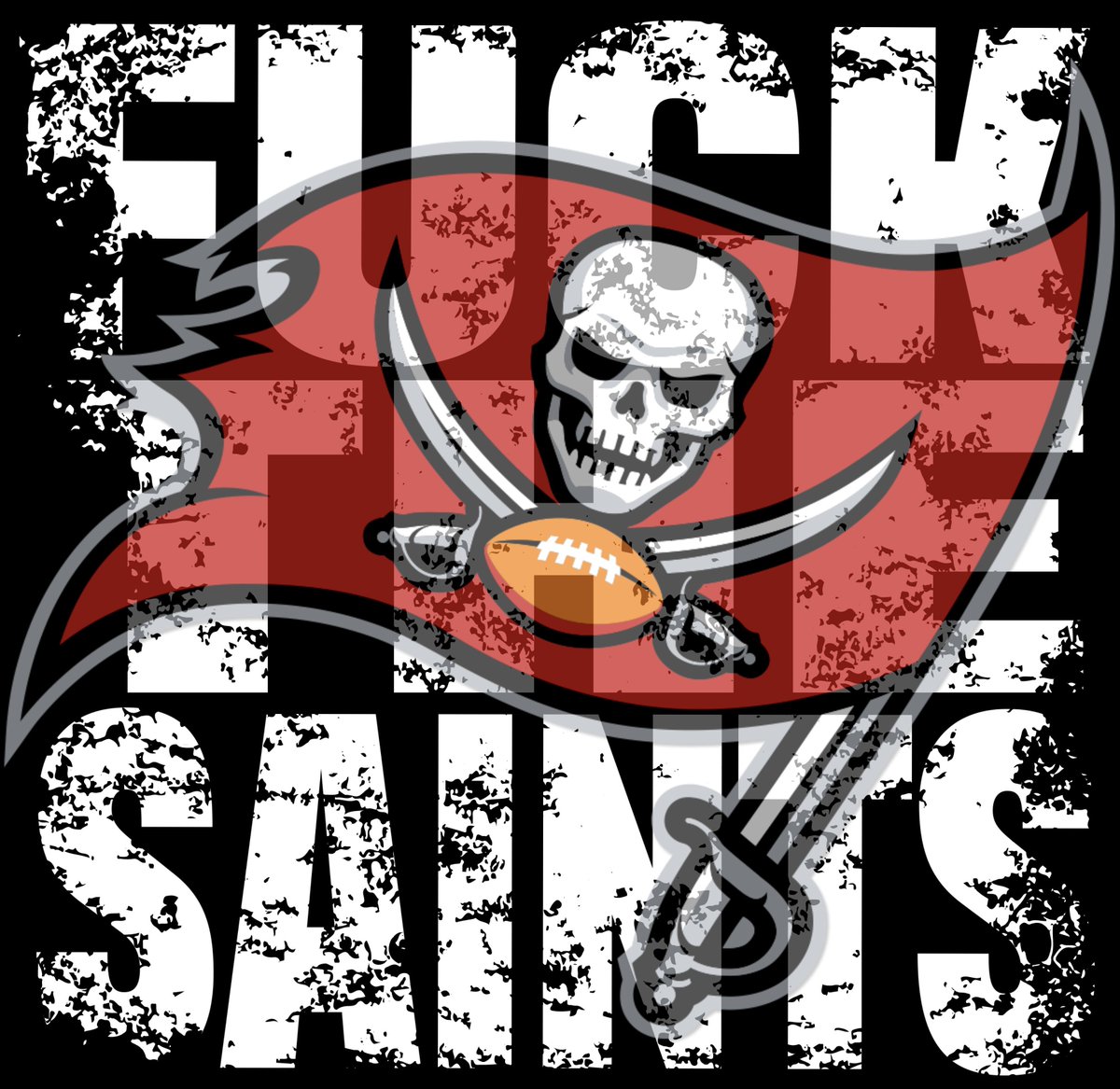 FUCK THE SAINTS 🖕🖕🖕