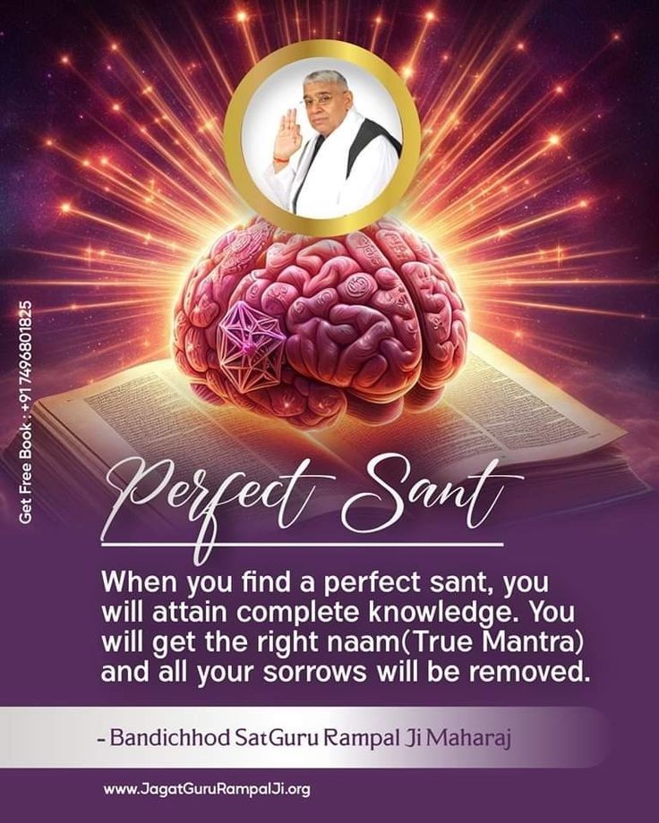 #GodMorningFriday Perfect Sant When you find a perfect sant, you will attain complete knowledge. You will get the right naam (True Mantra) and all your sorrows will be removed....