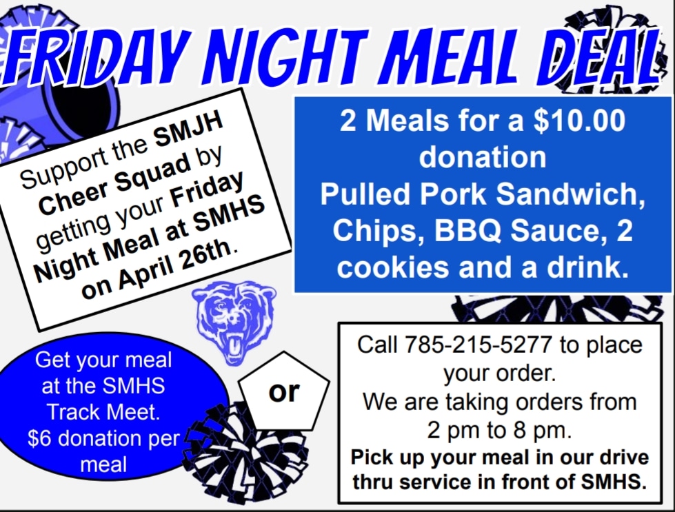 mooreteach2020's tweet photo. Get your dinner from the SMJH Cheer Team at the SMHS Track Meet on Friday night! 1 meal for $6 or 2 meals for a $10 donation. If you aren't going to the track meet, we have a drive thru service by the Bear statue. Just call 785-214-5277 to place your order. https://t.co/AKKHnAXxNV