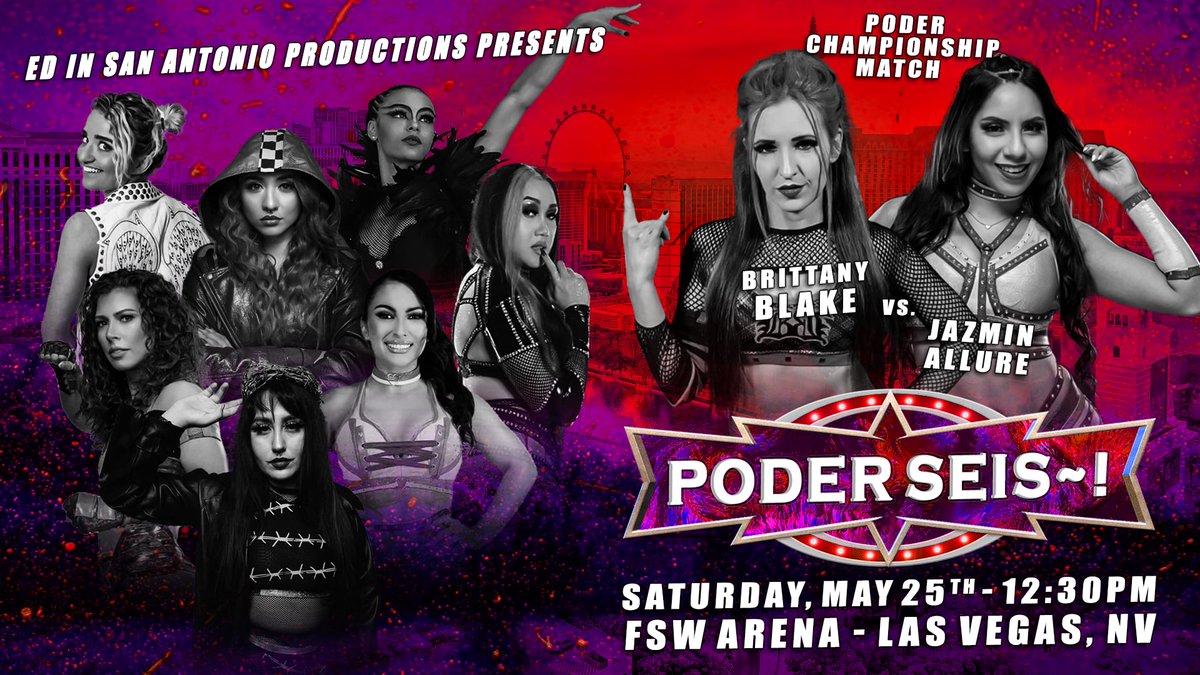 The women are taking over Vegas in 30 days when PODER SEIS~! Returns to the @FSWVegas Arena Main Event @brittanyblake_ vs @JazminAllure for the PODER Title~! Tickets eventbrite.co.uk/e/ed-in-san-an…