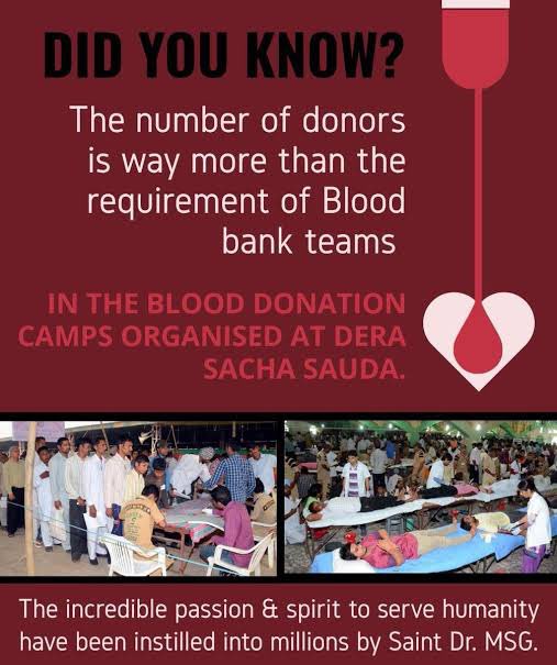 Blood donation is a great donation. Through this we can save someone's life. 

To ensure that no one dies due to lack of blood, the followers of DSS follow the teachings of Saint Dr. MSG #DonateBlood every three months and also organize blood donation camps.