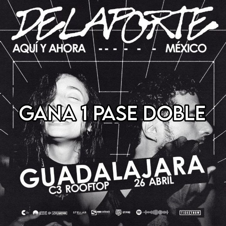 ⚠️ GANA 1 PASE DOBLE ⚠️ para ver a @Delaportemusic este viernes en el Rooftop @C3Mexico Sigue los pasos para no perderte de esta fiesta 🕺🏻 1. Sigue en a @ludikagdl @C3Mexico y @GTproMX 2. Cita este post y comenta tu nombre completo