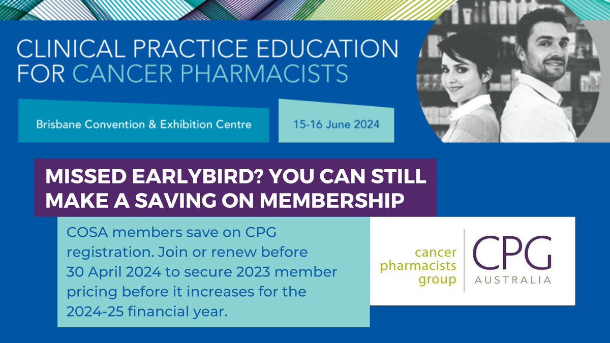 Missed the earlybird pricing for the COSA Cancer Pharmacists Group Education Program? You can still save if you join COSA or renew your membership before 30 April 2024! Members save on CPG registration fees - bit.ly/3aNqaSr