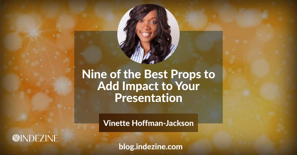 Nine of the Best Props to Add Impact to Your Presentation, by Vinette Hoffman-Jackson @vinettehoffman @Toastmasters @ToastmastersUKI blog.indezine.com/2018/11/nine-o…