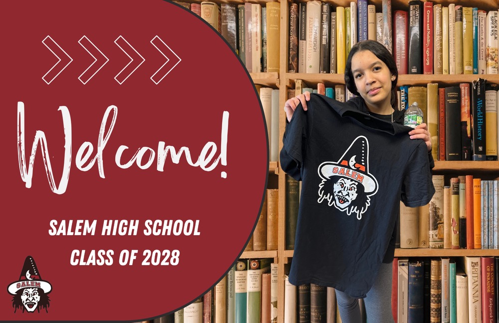 The Future of Salem High School is Bright! Future Witches take advantage of shadow days. Valerie '28 is looking forward to participating in Cheerleading and the many courses that will support her growth in writing at Salem High School. #GoWitch