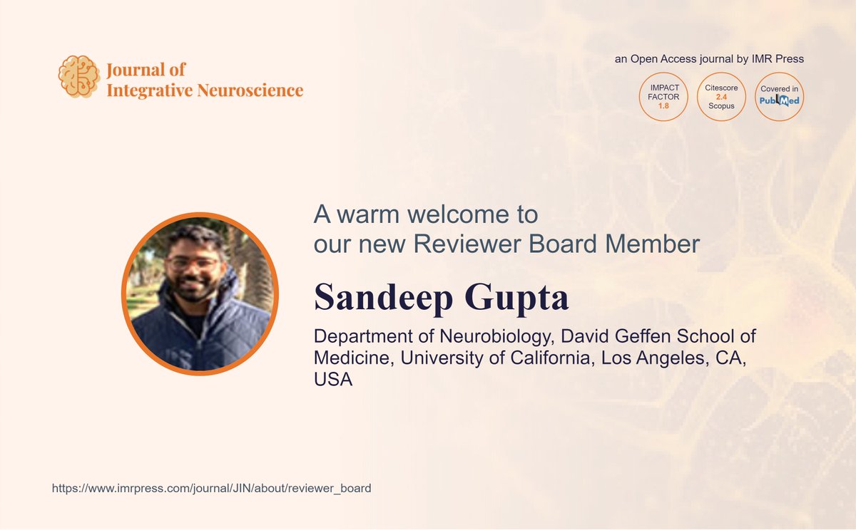 🎉 Exciting News Alert! 🎉 We're thrilled to welcome Dr. Sandeep Gupta to the Reviewer Board of JIN @JINeuroscience! 👏 We look forward to his contributions in advancing the field of Integrative Neuroscience through insightful reviews. 🚀 #research #neuroscience