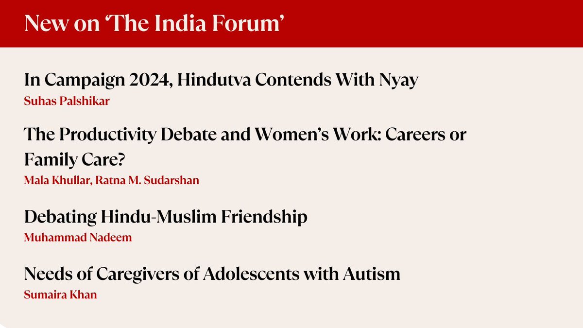 Today: @PalshikarSuhas on the two registers of #Elections2024, Mala Khullar & Ratna M. on women's work, @ibn_ink on @SheraliTareen's book, Sumaira Khan on supporting adults with autism and their caregivers. Help us grow. Sign up for the newsletter here: buff.ly/3kOr0lL