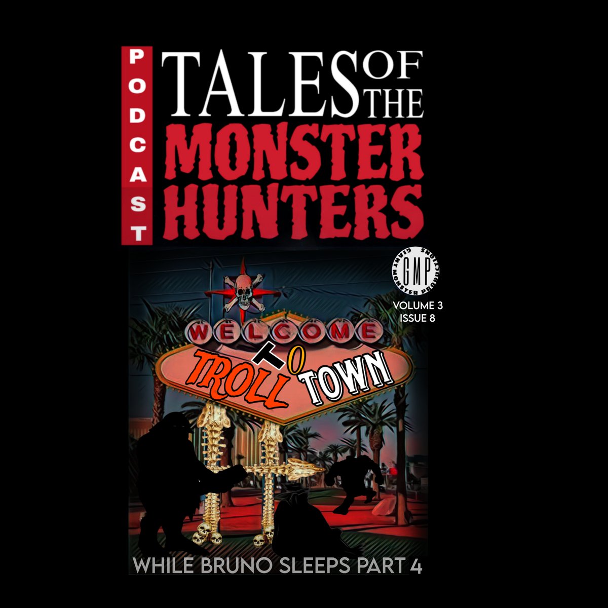 The search for who poisoned Bruno leads to Troll Town.
Part 4 of 5. While Bruno Sleeps.
Available on Monday May 6, wherever podcasts are available
#GMP 
#talesofthemonsterhunterspodcast
#audiocomedy 
#audiodrama 
#audiofiction