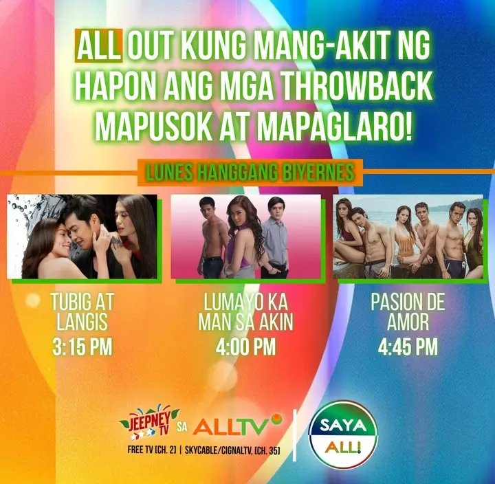 Summer na summer ang feels every afternoon dahil sa mga dramang magpapainit ng inyong mga puso sa Jeepney TV sa ALLTV mula Lunes hanggang Biyernes! 3:15PM - Tubig at Langis 4:00PM - Lumayo Ka Man Sa Akin 4:45PM - Pasion de Amor (image courtesy: Saya ALL Facebook page)