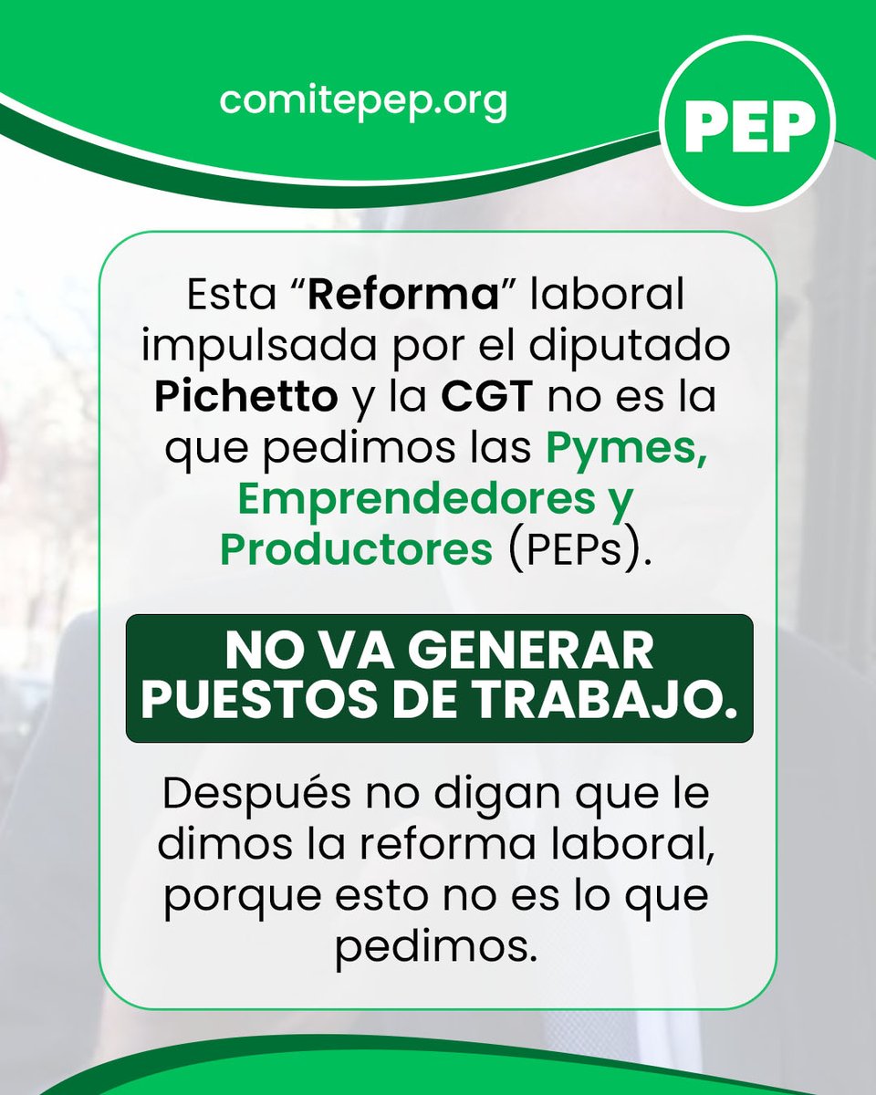 Esta 'reforma' laboral impulsada por el diputado @MiguelPichetto  y la CGT no es la que pedimos las pymes, emprendedores y productores (PEPs). 

No va a generar puestos de trabajo. 

Después no digan que le dimos la reforma laboral, porque esto no es lo que pedimos.