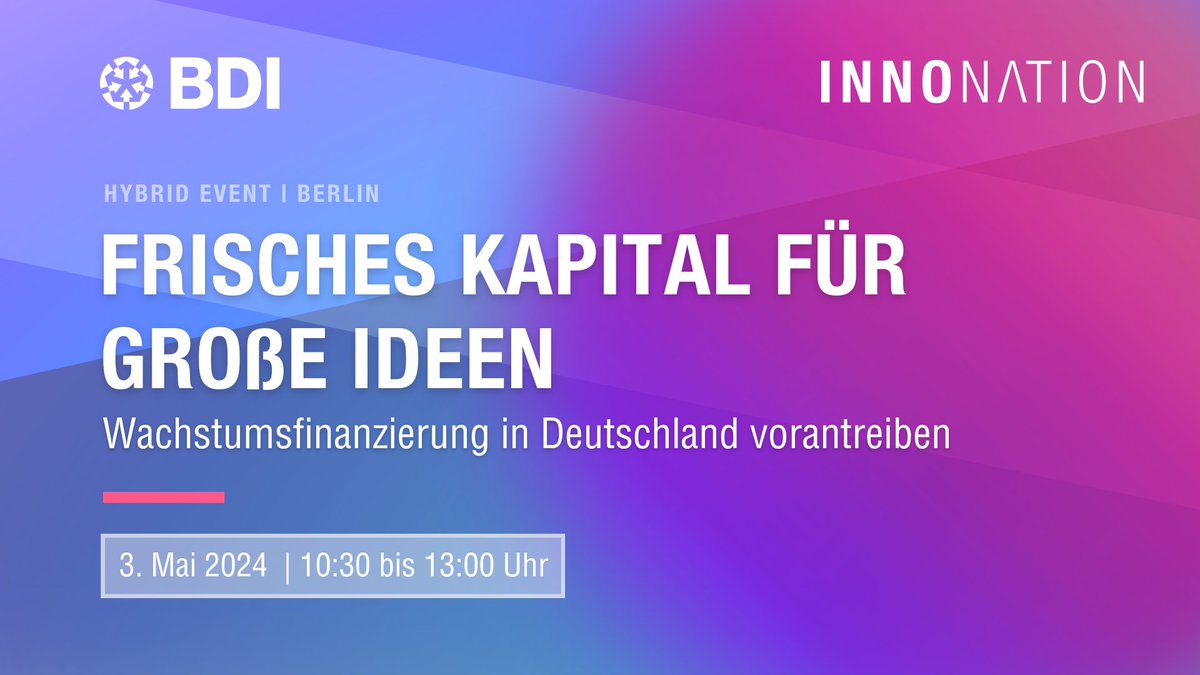 Um die Herausforderungen für #Dekarbonisierung, #Digitalisierung und demographischen Wandels zu bewältigen, braucht Deutschland #Innovationen. Wie wir die Wachstumsfinanzierung vorantreiben, diskutieren wir am 3. Mai. 💡 #InnoNation Jetzt anmelden: bdi.eu/termin/news/fr…