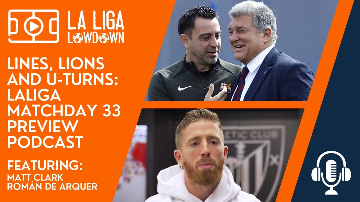 🎙️ NEW PODCAST 🎙️ 🔸 Xavi #SeQueda: 👍 or 👎? 🔸 VAR controversy 🔸 Muniain leaves on a high 🔸 MD 33 preview Join @MattClark_08 & @Aeroslavee, and don't miss out there thoughts on these topics. 🔗 t.ly/6TPLO #LLL 🧡🇪🇸⚽