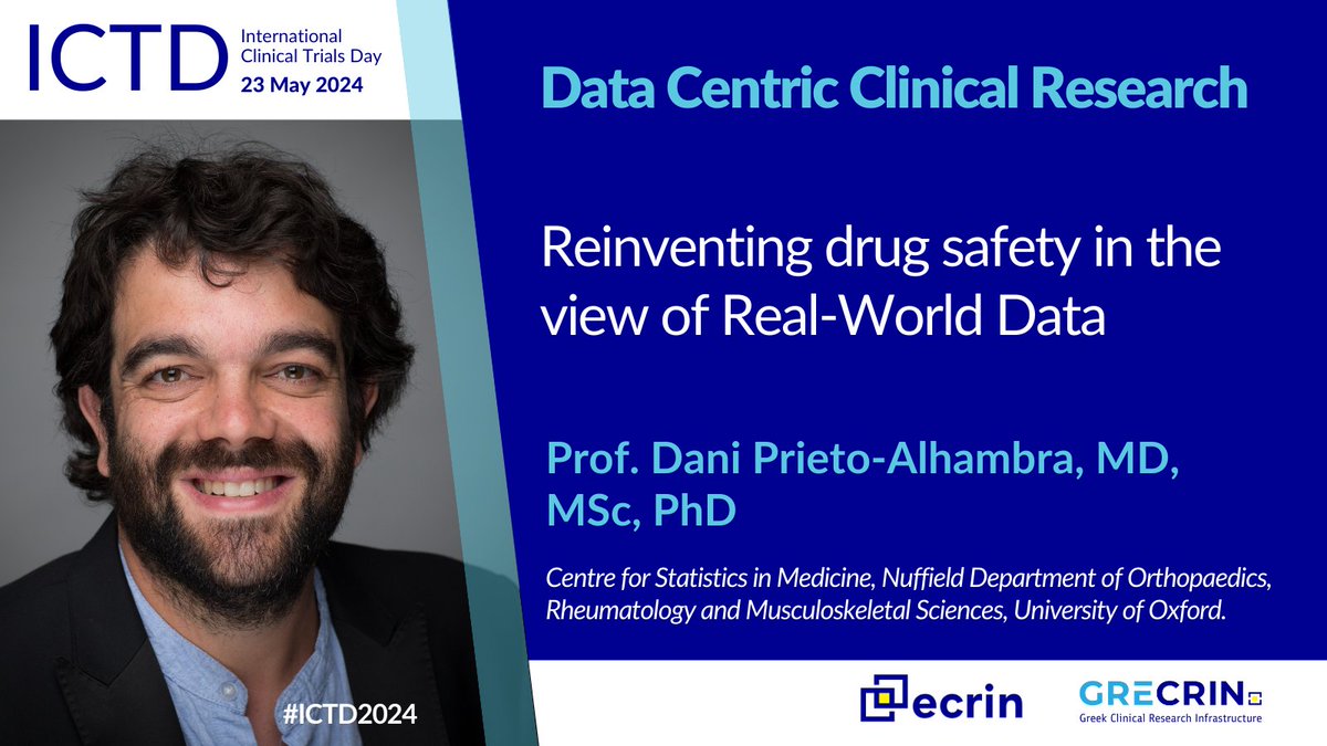 Join us for #ICTD2024 on May 23, 2024!🌍 Prof. Dani Prieto-Alhambra from the Centre for Statistics in Medicine, Nuffield Department of Orthopaedics (@UniofOxford), will present “Reinventing drug safety in the view of Real-World Data”. 🧐 Register online: grecrin.gr/2024_annual_ev…