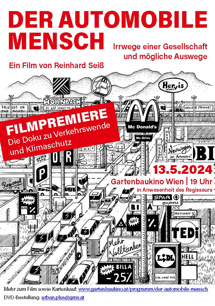 #Filmtipp: Der Automobile Mensch - Irrwege einer Gesellschaft und mögliche Auswege
Die Filmpremiere ist am 13.5.2024, 19.00 Uhr, im Gartenbau Kino in Wien. Im Film kommt auch das Mobilitätsangebot der GKB (Bahn, Bus u. v. a. Regionalmobilität) vor.