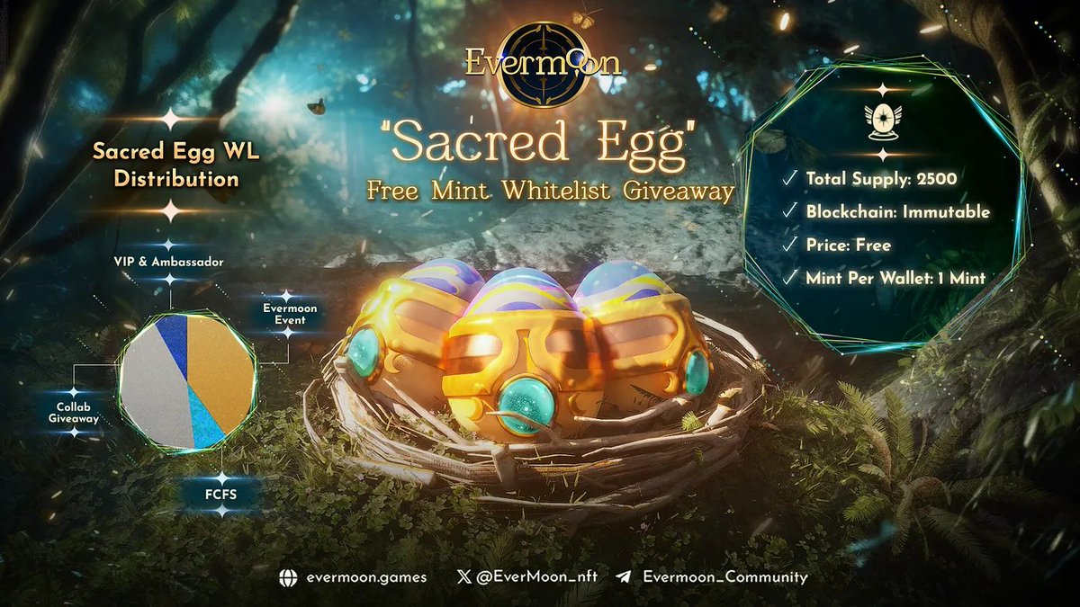 🔥Your Champion Awaits!
Evermoon x 0xRootDao “Sacred Egg” 10 Free Mint Whitelist Giveaway.
Total Supply: 2500 
Blockchain: IMX
Price: Free
MintDate: Tentative 15 May 2024 
Mint Per Wallet: 1 Mint 
To Enter:  
✅Follow @EverMoon_nft and @0xRootDao  
✅Like, RT, and Tag 3 Friends…